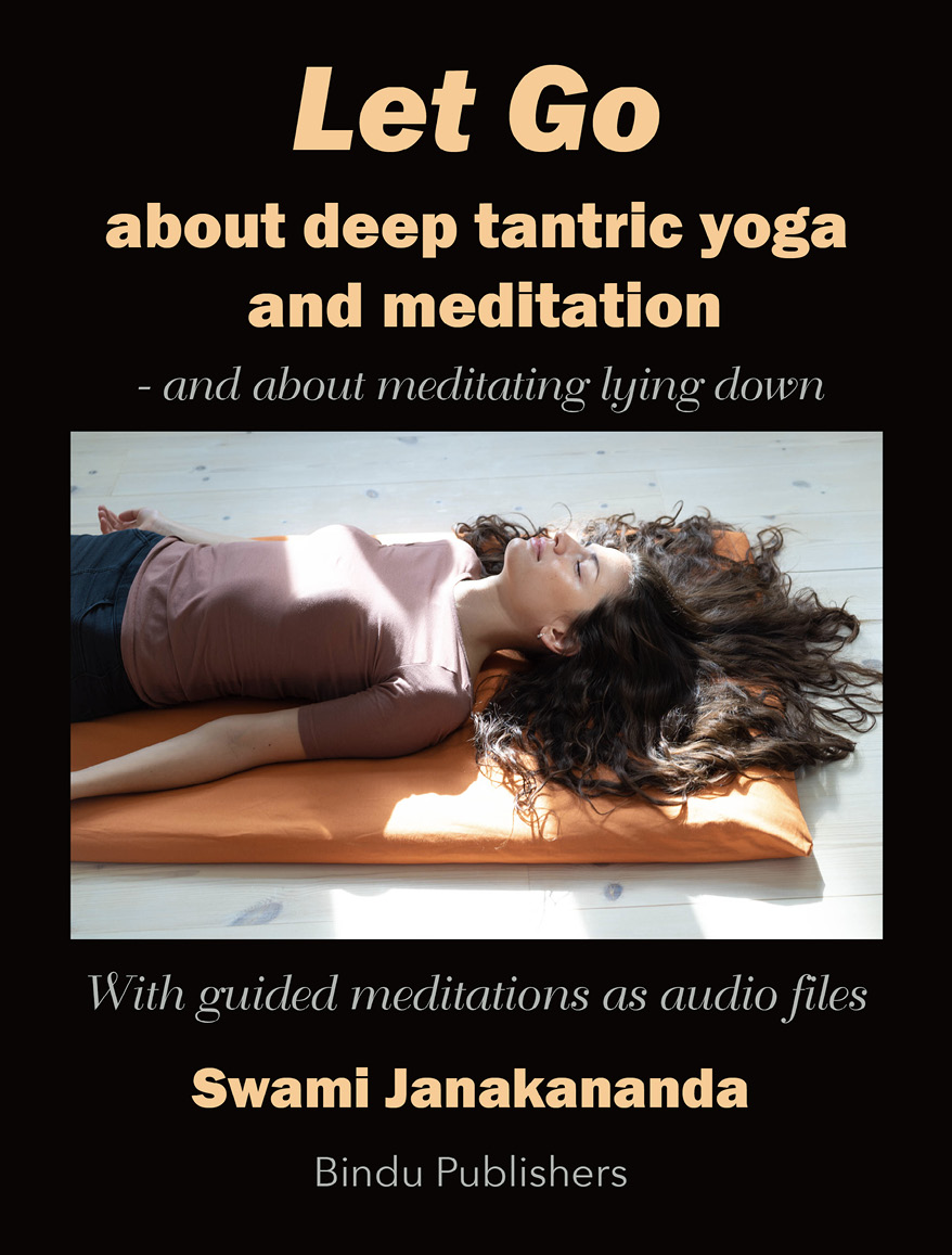 Yoga, Tantra and Meditation in Daily Life